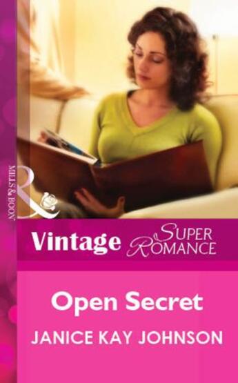 Couverture du livre « Open Secret (Mills & Boon Vintage Superromance) » de Janice Kay Johnson aux éditions Mills & Boon Series