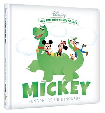 Couverture du livre « Mes premières histoires : Mickey rencontre un dinosaure » de Disney aux éditions Disney Hachette