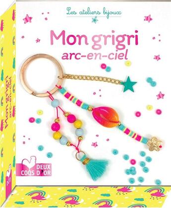 Couverture du livre « Mon grigri arc-en-ciel » de Mademoiselle Lupin aux éditions Deux Coqs D'or