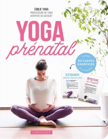 Couverture du livre « Yoga prénatal » de Emilie Yana aux éditions Larousse