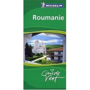 Couverture du livre « Le guide vert ; Roumanie (édition 2009) » de Collectif Michelin aux éditions Michelin