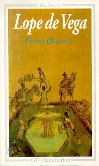 Couverture du livre « Fuente ovejuna - - texte etabli, presente et traduit - bilingue espagnol » de Lope De Vega aux éditions Flammarion