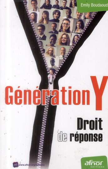 Couverture du livre « Génération Y ; droit de réponse » de Emily Boudaoud aux éditions Afnor