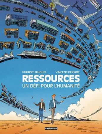 Couverture du livre « Ressources : Un défi pour l'humanité » de Vincent Perriot et Philippe Bihouix aux éditions Casterman