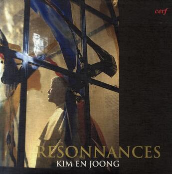 Couverture du livre « Resonnances » de En-Joong Kim aux éditions Cerf