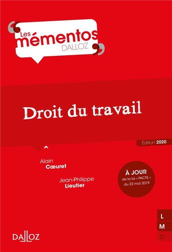 Couverture du livre « Droit du travail (édition 2020) » de Alain Coeuret et Jean-Philippe Lieutier aux éditions Dalloz