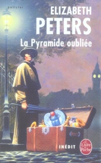 Couverture du livre « La pyramide oubliée » de Peters-E aux éditions Le Livre De Poche