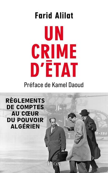 Couverture du livre « Un crime d'Etat » de Farid Alilat aux éditions Plon