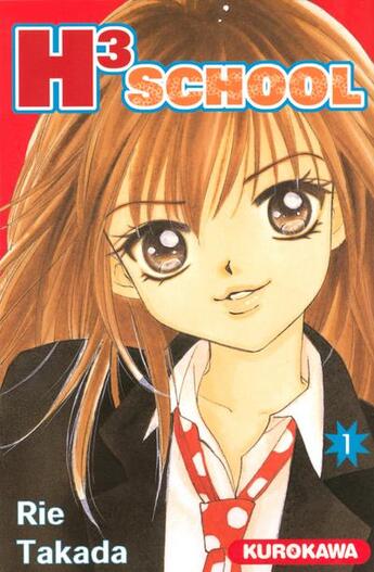 Couverture du livre « H3 school Tome 1 » de Rie Takada aux éditions Kurokawa