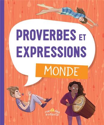 Couverture du livre « Proverbes et expressions : monde » de  aux éditions Ctp Rue Des Enfants