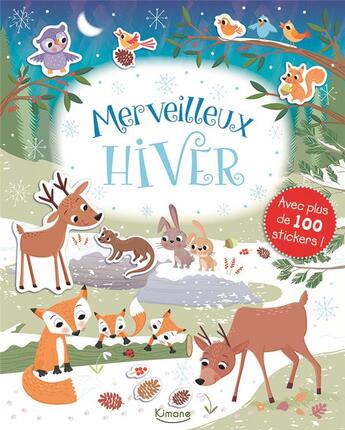 Couverture du livre « Merveilleux hiver ! » de Sarah Wade aux éditions Kimane