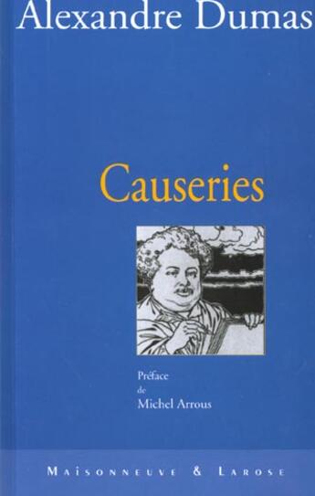 Couverture du livre « Causeries » de Alexandre Dumas aux éditions Maisonneuve Larose