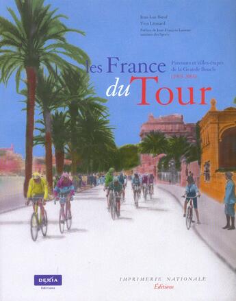 Couverture du livre « Les france du tour » de Yves Leonard et Jean-Luc Boeuf aux éditions Actes Sud