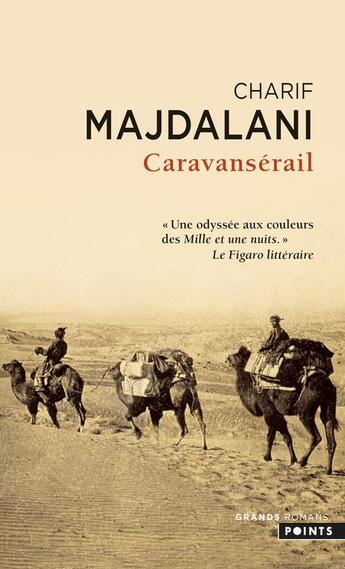 Couverture du livre « Caravansérail » de Charif Majdalani aux éditions Points