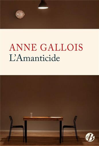 Couverture du livre « L'amanticide » de Anne Gallois aux éditions De Boree