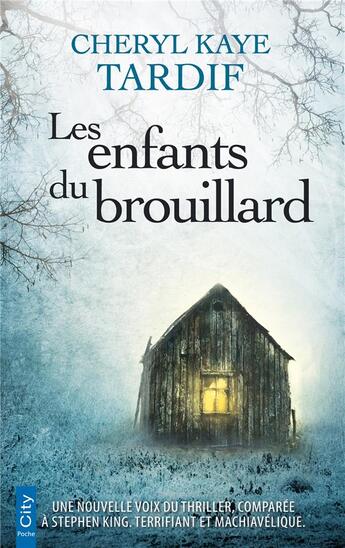 Couverture du livre « Les enfants du brouillard » de Cheryl Kaye Tardif aux éditions City