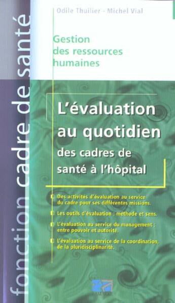 Couverture du livre « L'EVALUATION AU QUOTIDIEN DES CADRES DE SANTE A L'HOPITAL » de Thuilier aux éditions Lamarre