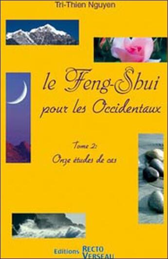 Couverture du livre « Le feng-shui pour les occidentaux t.2 » de Tri-Thien Nguyen aux éditions Recto Verseau