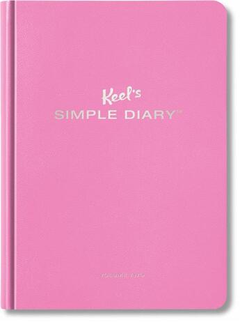 Couverture du livre « Keel's simple diary t.2 (pink) » de Philipp Keel aux éditions Taschen