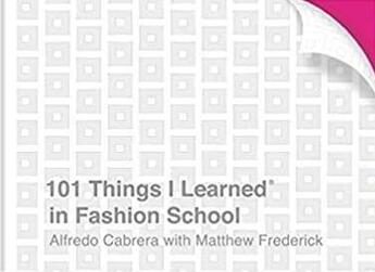 Couverture du livre « 101 things i learned in fashion school » de Alfredo Cabrera aux éditions Random House Us