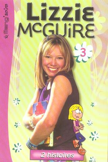 Couverture du livre « Lizzie mc guire t.3 » de  aux éditions Le Livre De Poche Jeunesse