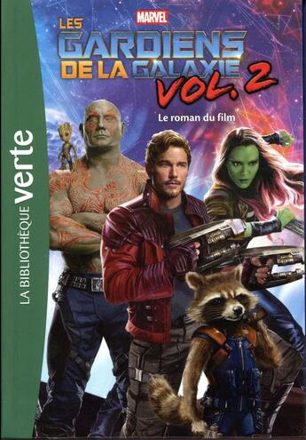 Couverture du livre « Bibliothèque Marvel t.16 ; les gardiens de la galaxie 2, le roman du film » de  aux éditions Hachette Jeunesse