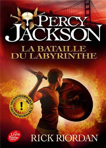 Couverture du livre « Percy Jackson Tome 4 : la bataille du labyrinthe » de Rick Riordan aux éditions Le Livre De Poche Jeunesse