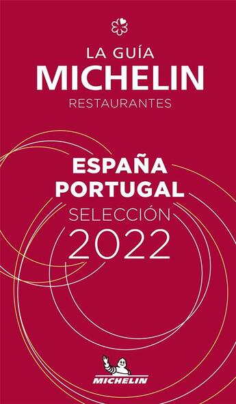 Couverture du livre « Guide Michelin Espana & Portugal (édition 2022) » de Collectif Michelin aux éditions Michelin