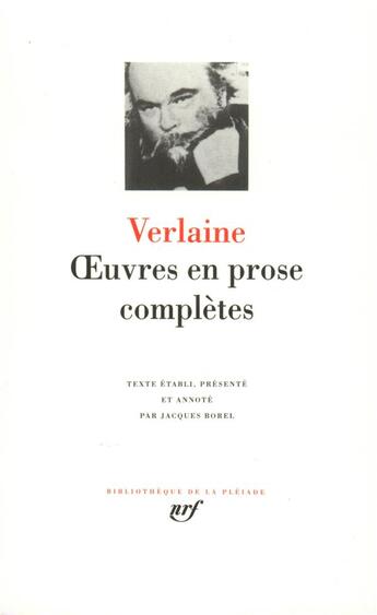 Couverture du livre « Oeuvres en prose complètes » de Paul Verlaine aux éditions Gallimard