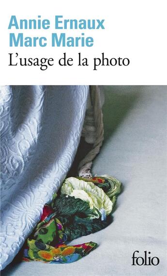 Couverture du livre « L'usage de la photo » de Annie Ernaux et Marc Marie aux éditions Folio