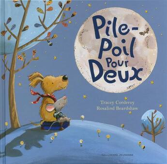 Couverture du livre « Pile-poil pour deux » de Tracey Corderoy et Rosalind Beardshaw aux éditions Gallimard-jeunesse