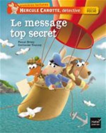 Couverture du livre « Le message top secret » de P Brissy et G Trannoy aux éditions Hatier