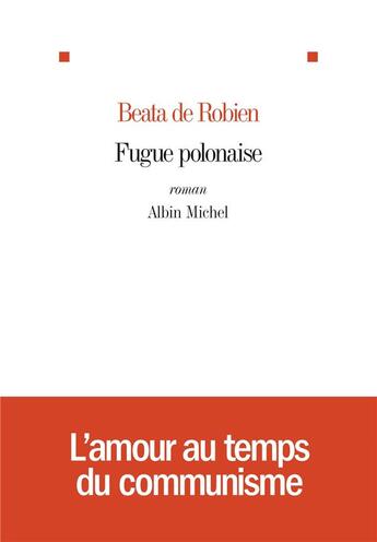 Couverture du livre « Fugue polonaise » de Beata De Robien aux éditions Albin Michel