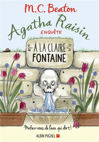 Couverture du livre « Agatha Raisin enquête Tome 7 : à la claire fontaine » de M.C. Beaton aux éditions Albin Michel