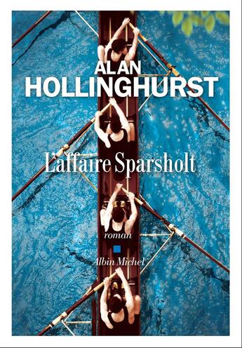 Couverture du livre « L'affaire sparsholt » de Alan Hollinghurst aux éditions Albin Michel