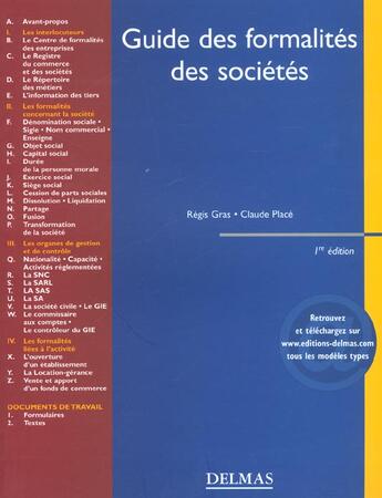 Couverture du livre « Guide des formalites des societes » de Regis Gras et Claude Place aux éditions Delmas