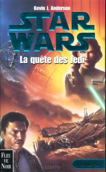 Couverture du livre « Trilogie academie jedi t.1 ; la quete des jedi » de Kevin J. Anderson aux éditions Fleuve Editions