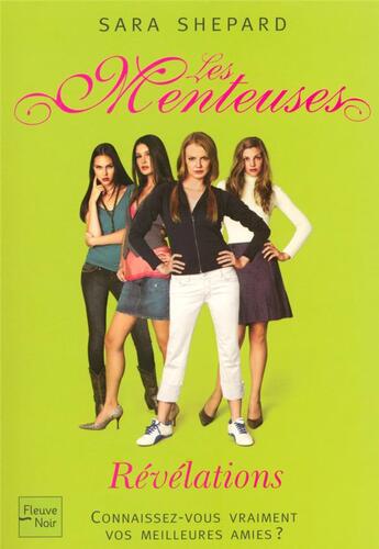 Couverture du livre « Les menteuses - tome 4 revelations - vol04 » de Sara Shepard aux éditions Fleuve Editions