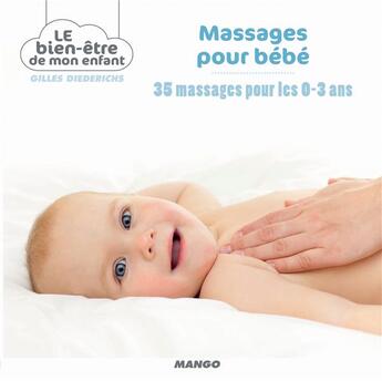 Couverture du livre « 35 massages pour bébé » de Gilles Diederichs aux éditions Mango