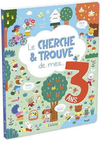 Couverture du livre « Le cherche-et-trouve de mes 3 ans » de Caroline Dall'Ava aux éditions Grund