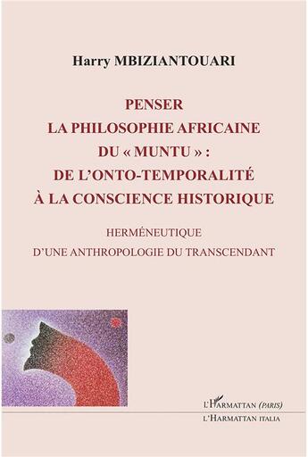 Couverture du livre « Penser la philosophie africaine du 