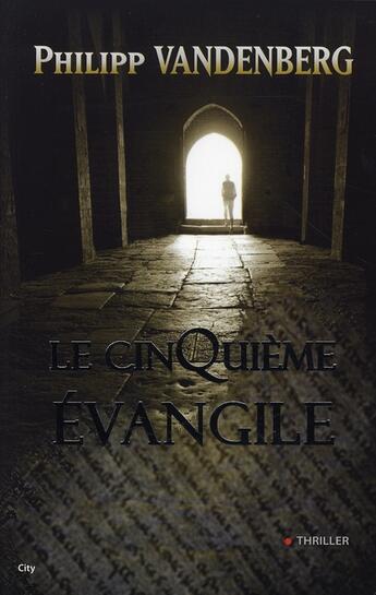 Couverture du livre « Le cinquième évangile » de Vandenberg-P aux éditions City