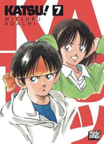 Couverture du livre « Katsu! Tome 7 » de Mitsuru Adachi aux éditions Nobi Nobi