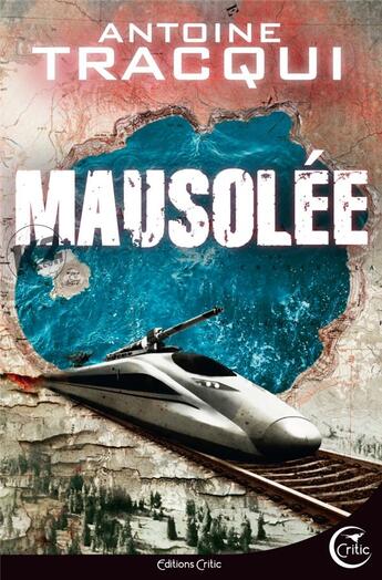 Couverture du livre « Hard rescue Tome 2 : mausolée » de Antoine Tracqui aux éditions Critic