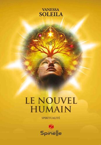 Couverture du livre « Le nouvel humain » de Vanessa Soleila aux éditions Spinelle