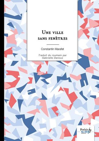 Couverture du livre « Une ville sans fenêtres » de Constantin Marafet aux éditions Nombre 7