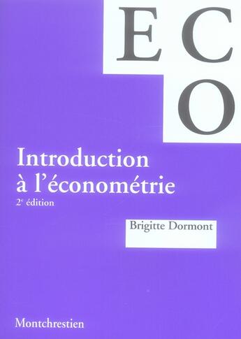 Couverture du livre « Introduction à l'économétrie (2e édition) » de Dormont B. aux éditions Lgdj