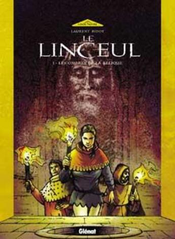 Couverture du livre « Le linceul Tome 1 ; les ombres de la relique » de Laurent Bidot aux éditions Glenat