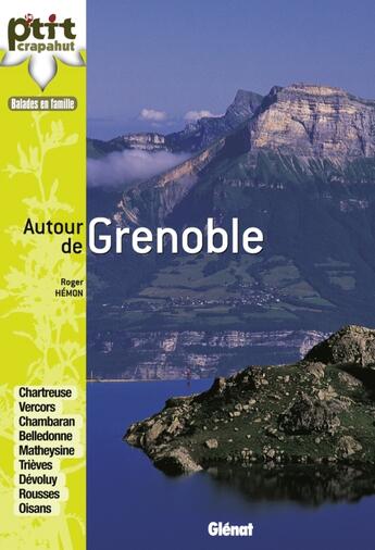 Couverture du livre « 52 balades en famille autour de Grenoble » de Roger Hemon aux éditions Glenat