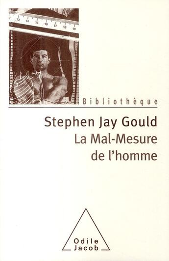 Couverture du livre « La mal, mesure de l'homme » de Gould-Sj aux éditions Odile Jacob